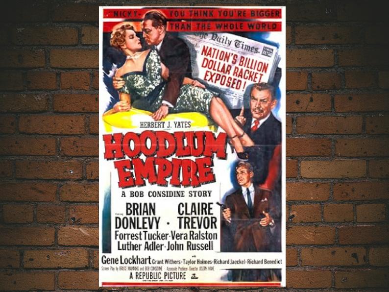 -Hoodlum Empire (1952)-The Original Movie - ClassicsOnPoint.com