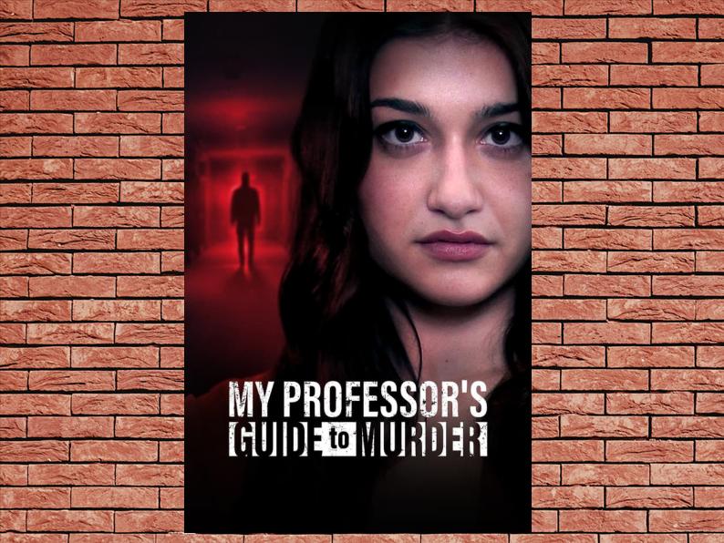 -My Professor's Guide to Murder (2023)-The Original Movie - ClassicsOnPoint.com