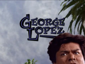 -George Lopez (2002)-<br>The Complete Series
