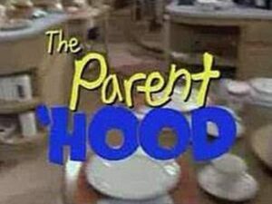 -The Parent Hood (1995)-<br>The Complete Series