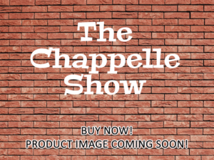 -The Chappelle Show (2003)-<br>The Complete Series