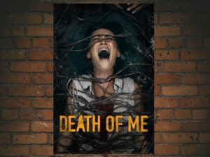 -Death of Me (2020)-<br>The Original Movie