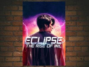 -Eclipse: The Rise of Ink (2018)-<br>The Original Movie