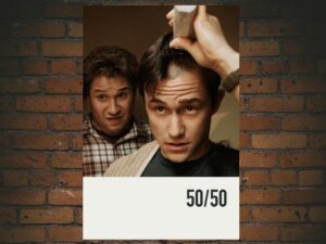 -50/50 (2011)-<br>The Original Movie