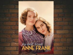 -My Best Friend Anne Frank (2021)-<br>The Original Movie