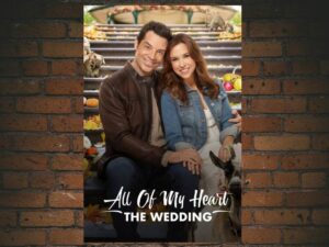 -All of My Heart: The Wedding (2018)-<br>The Original Movie