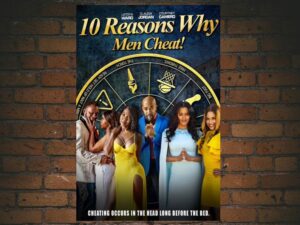 -10 Reasons Why Men Cheat (2023)-<br>The Original Movie