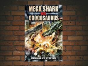 -Mega Shark vs. Crocosaurus (2010)-<br>The Original Movie
