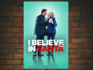 -I Believe in Santa (2022)-<br>The Original Movie