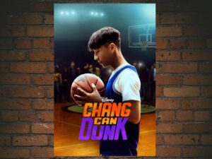 -Chang Can Dunk (2023)-<br>The Original Movie