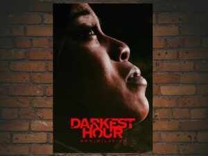 -Darkest Hour Annihilation (2022)-<br>The Original Movie