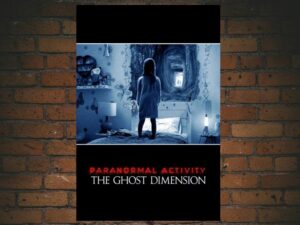 -Paranormal Activity: The Ghost Dimension (2015)-<br>The Original Movie