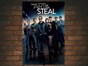 -The Art of the Steal (2013)-<br>The Original Movie