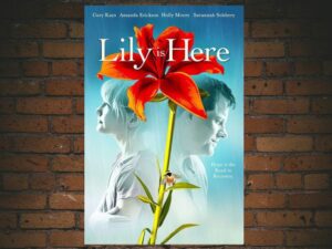 -Lily Is Here (2021)-<br>The Original Movie