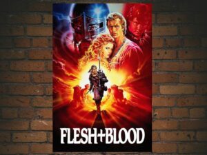 -Flesh + Blood (1985)-<br>The Original Movie