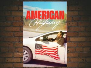 -American Highway (2024)-<br>The Original Movie