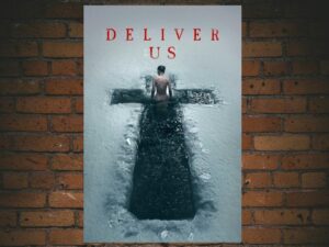 -Deliver Us (2023)-<br>The Original Movie