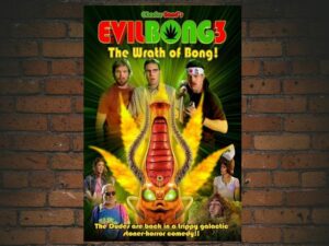 -Evil Bong 3 The Wrath Of Bong (2011)-<br>The Original Movie