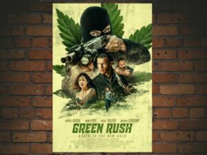 -Green Rush (2020)-<br>The Original Movie