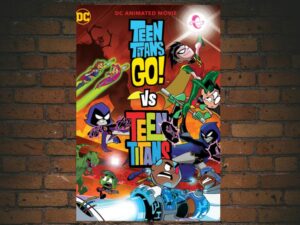 -Teen Titans Go! vs. Teen Titans (2019)-<br>The Original Movie