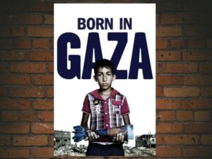 -Born in Gaza (2014) (EN Subs)-<br>The Original Movie
