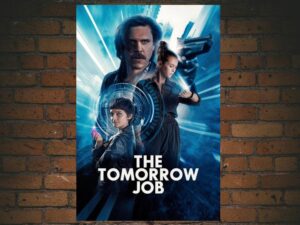 -The Tomorrow Job (2023)-<br>The Original Movie