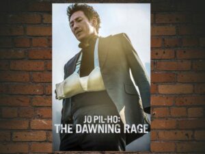 -Jo Pil-ho: The Dawning Rage (2019)-<br>The Original Movie