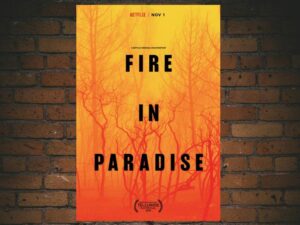-Fire in Paradise (2019)-<br>The Original Movie