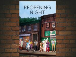 -Reopening Night (2021)-<br>The Original Movie