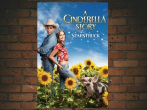 -A Cinderella Story: Starstruck (2021)-<br>The Original Movie