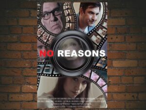 -No Reasons (2021)-<br>The Original Movie