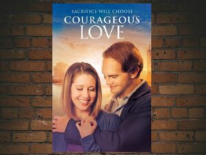-Courageous Love (2017)-<br>The Original Movie