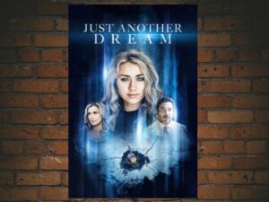 -Just Another Dream (2022)-<br>The Original Movie