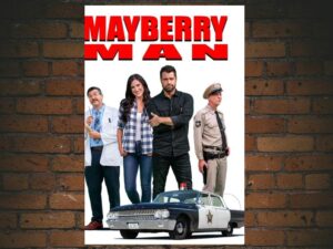 -Mayberry Man (2021)-<br>The Original Movie