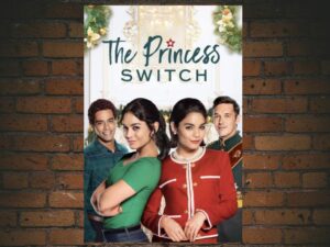 -The Princess Switch (2018)-<br>The Original Movie