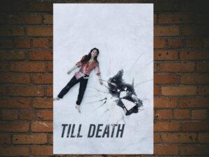-Till Death (2021)-<br>The Original Movie