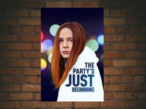 -The Party's Just Beginning (2018)-<br>The Original Movie