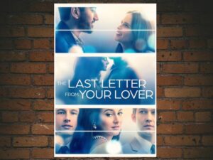 -The Last Letter from Your Lover (2021)-<br>The Original Movie