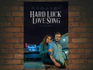 -Hard Luck Love Song (2020)-<br>The Original Movie