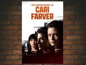 -The Disappearance of Cari Farver (2022)-<br>The Original Movie