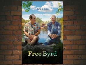 -Free Byrd (2021)-<br>The Original Movie