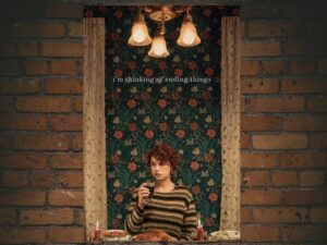 -I'm Thinking of Ending Things - (2020)-<br>The Original Movie