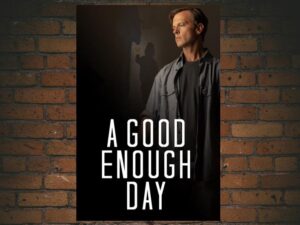 -A Good Enough Day (2022)-<br>The Original Movie