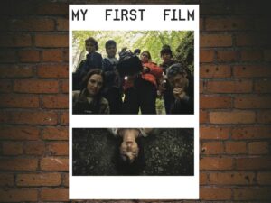 -My First Film (2024)-<br>The Original Movie