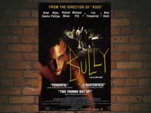 -Bully (2001)-<br>The Original Movie