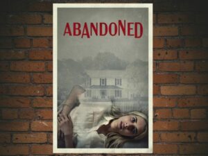 -Abandoned (2022)-<br>The Original Movie