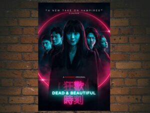-Dead & Beautiful (2021)-<br>The Original Movie