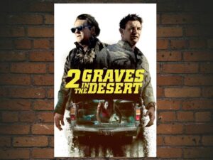-2 Graves in the Desert (2020)-<br>The Original Movie