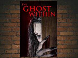 -The Ghost Within (2023)-<br>The Original Movie
