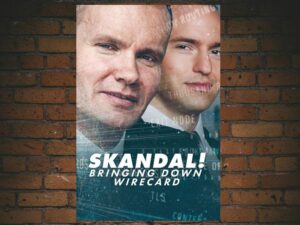 -Skandal! Bringing Down Wirecard (2022)-<br>The Original Movie